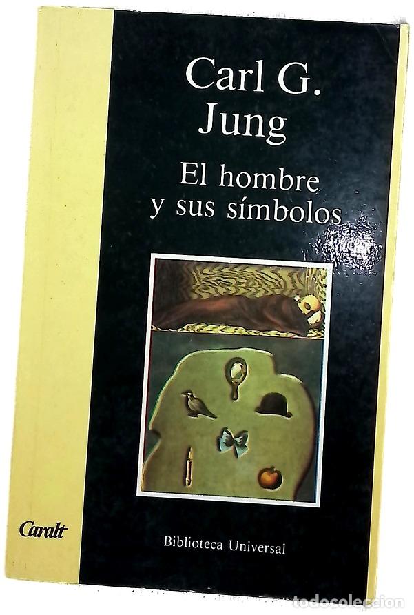 Libros: El hombre y sus s&iacute;mbolos - Jung, Carl G