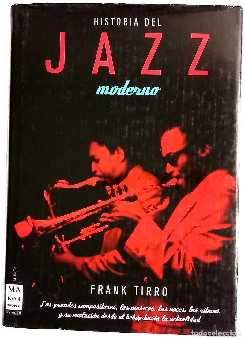 Libros: Historia Del Jazz Moderno
