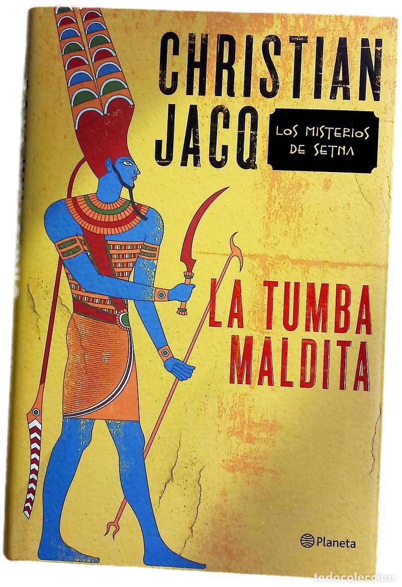 Libros: La tumba maldita - Jacq, Christian; Camargo, Juan