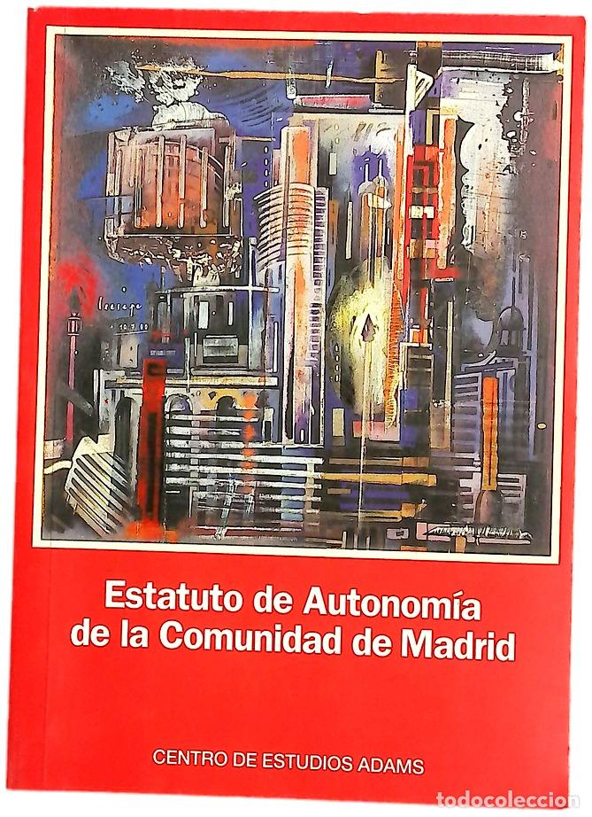 Libros: Estatuto de autonom&iacute;a de la Comunidad de Madrid