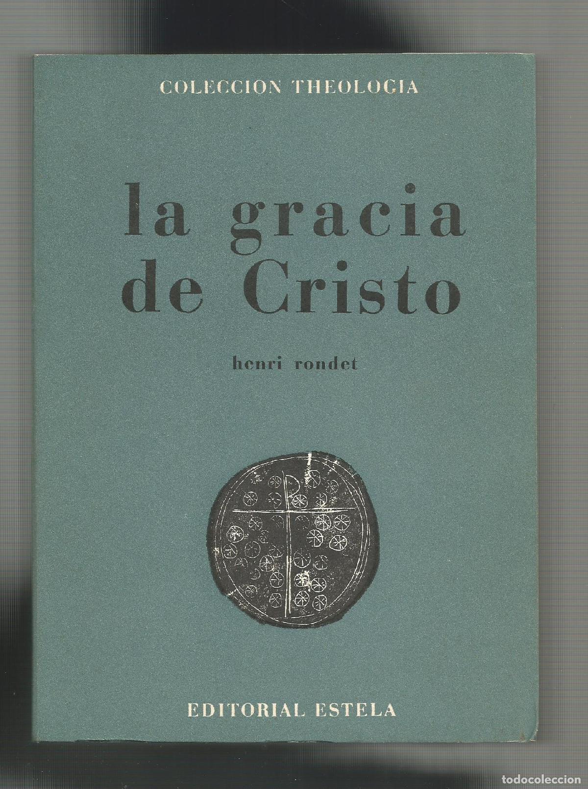 Libros: La gracia de Cristo. - RONDET, Henri: