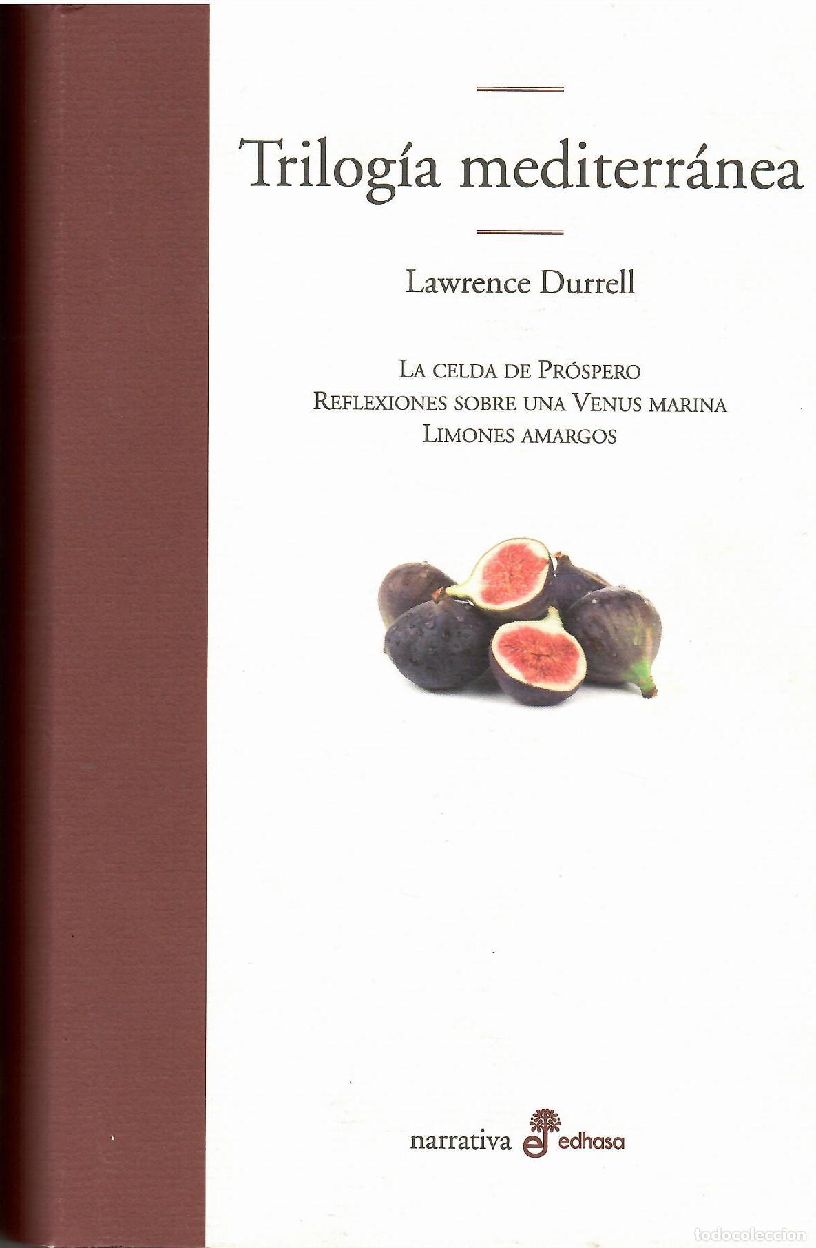 books: Trilog&iacute;a mediterr&aacute;nea. - Lawrence Durrell.
