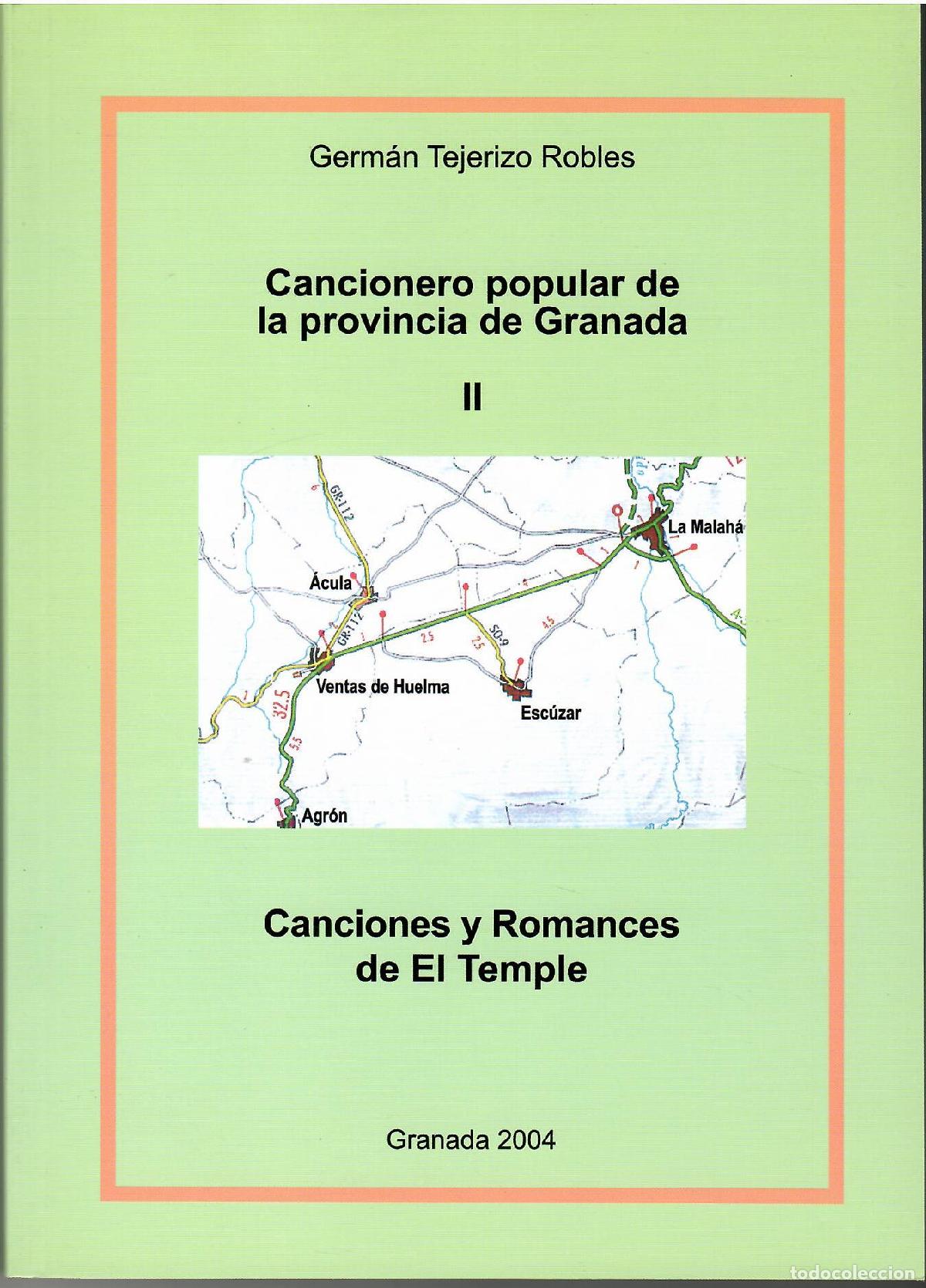 books: Cancionero popular de la provincia de Granada II. Canciones y Romances de El Temple. - Jos&eacute; Mart&iacute;n P