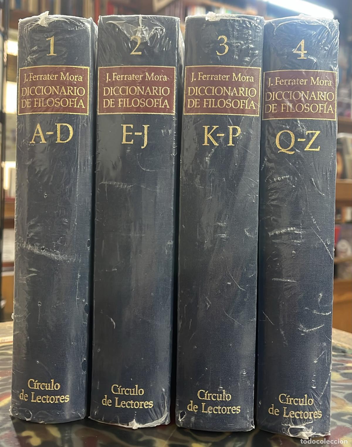 books: Diccionario de Filosof&iacute;a. 4 vols. - Jos&eacute; Ferrater Mora.