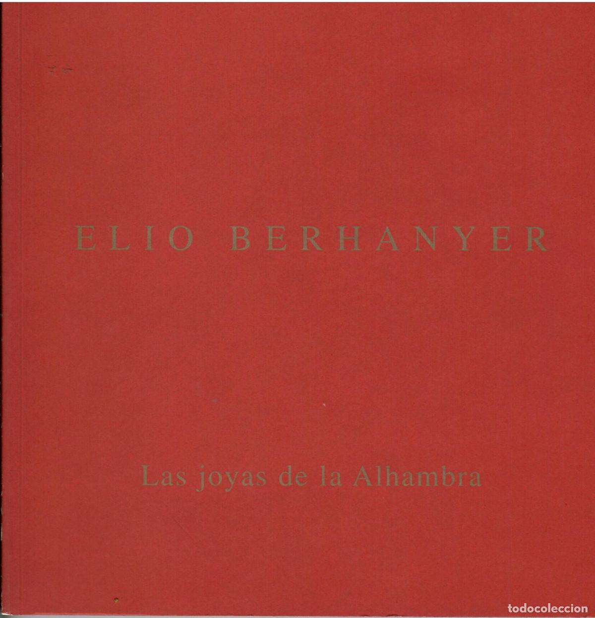 Livros em segunda m&atilde;o: Elio Berhanyer. Las joyas de la Alhambra. - VVAA.