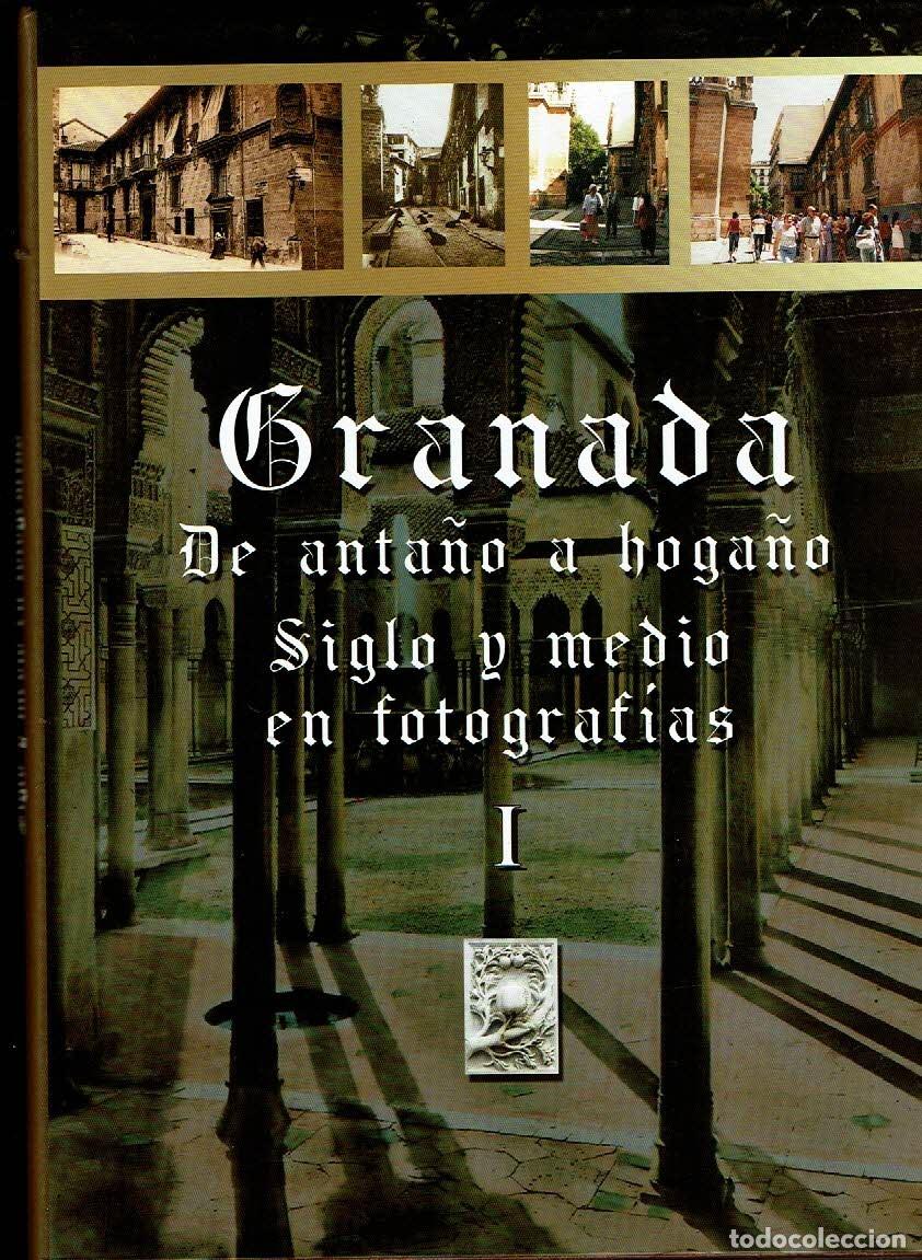 Libros: Granada. De anta&ntilde;o a hoga&ntilde;o. Siglo y medio en fotograf&iacute;as. 2 vols. - Fernando Garc&iacute;a Noguerol. Jes&uacute;s