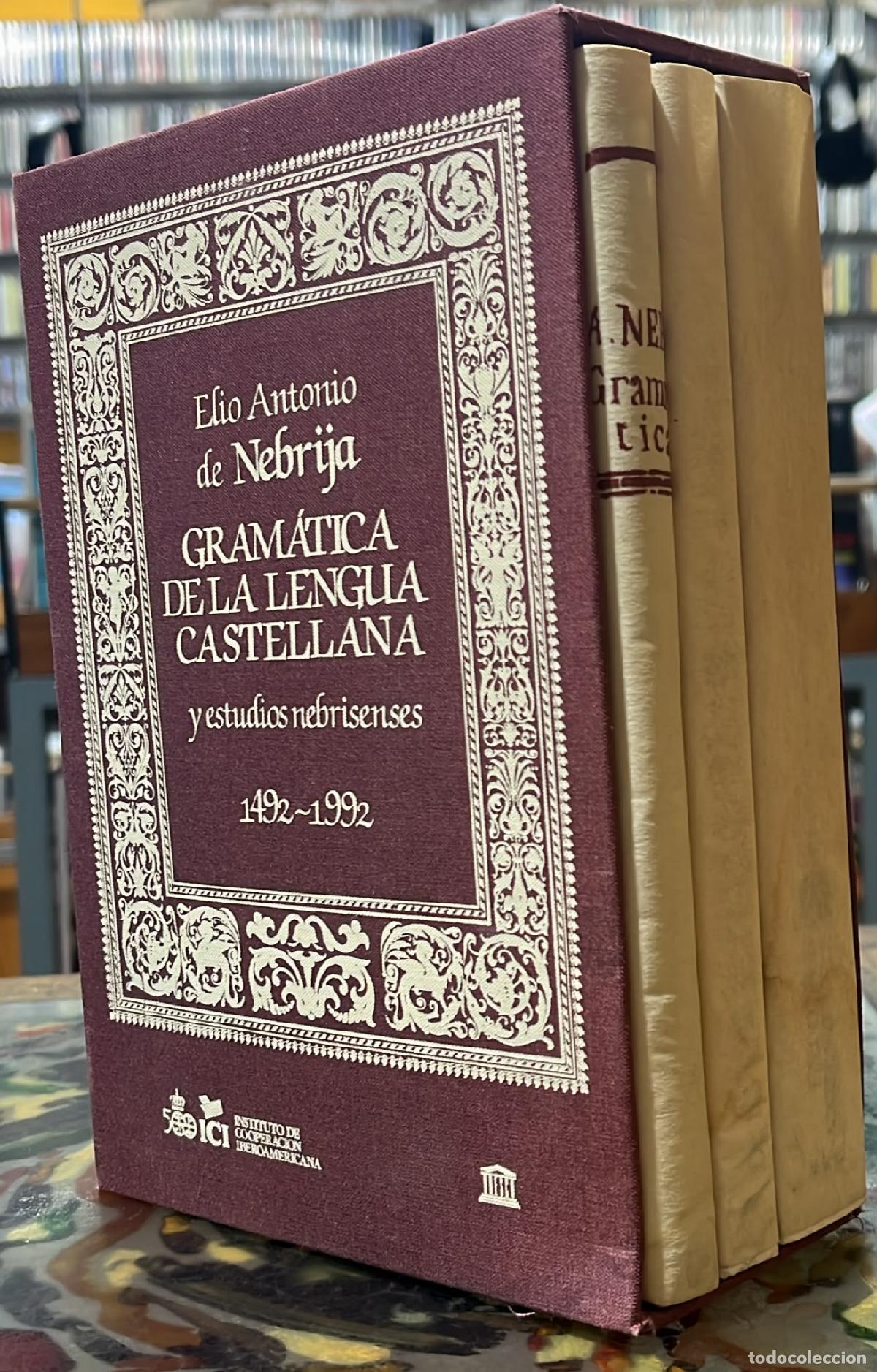 Libros: Gram&aacute;tica sobre la lengua castellana y estudios nebrisenses. - Antonio de Nebrija.