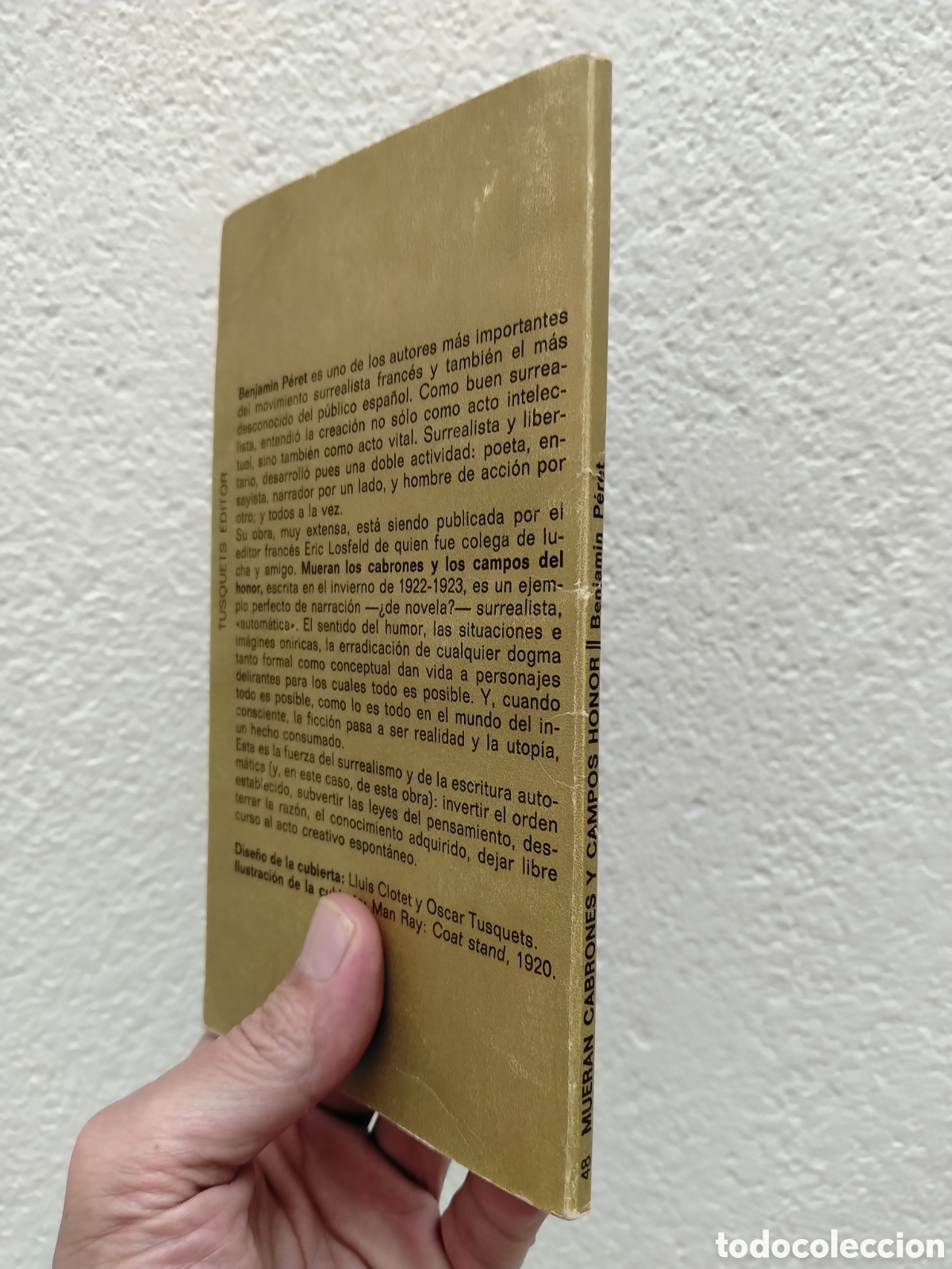 Libros: MUERAN LOS CABRONES Y LOS CAMPOS DEL HONOR BENJAMIN PERET ED. TUSQUETS 1976 - Foto 2