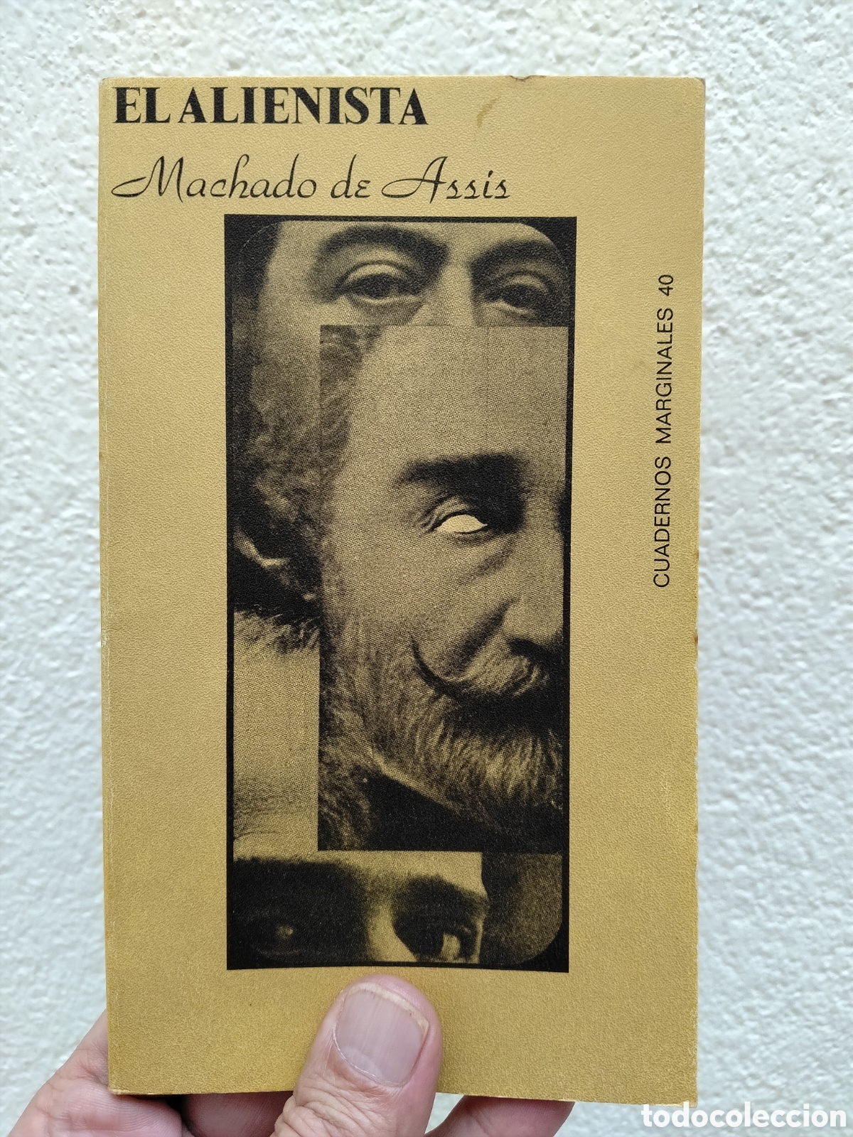 Libros: MACHADO DE ASIS. EL ALIENISTA. TUSQUETS CUADERNOS MARGINALES