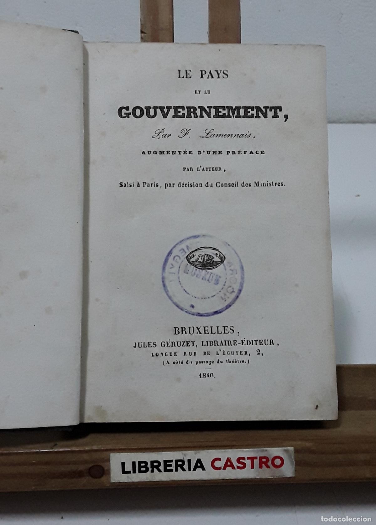 Libros: Le pays et le gouvernement, par F. Lamennais. Et Affaires de Rome, par F. De La Mennais - F. De Lame