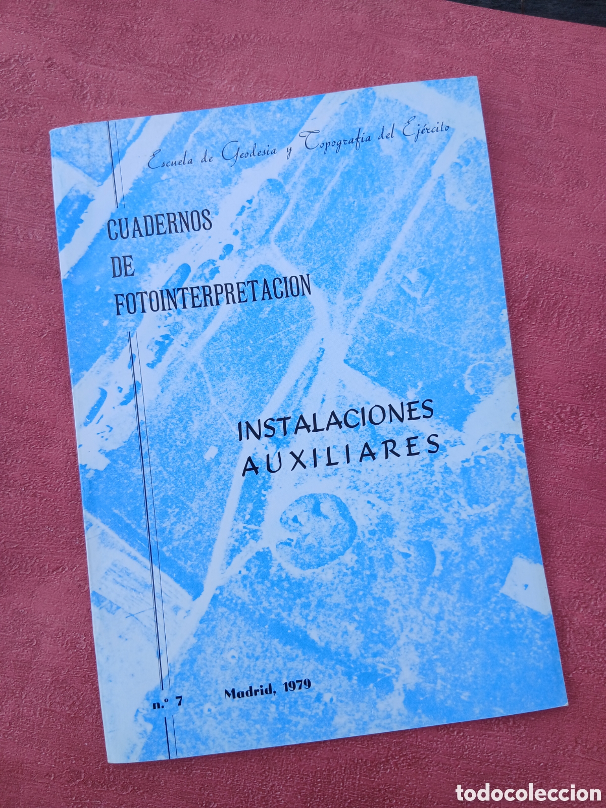Libros: Instalaciones auxiliares. Cuadernos de fotointerpretaci&oacute;n n&ordm;7.