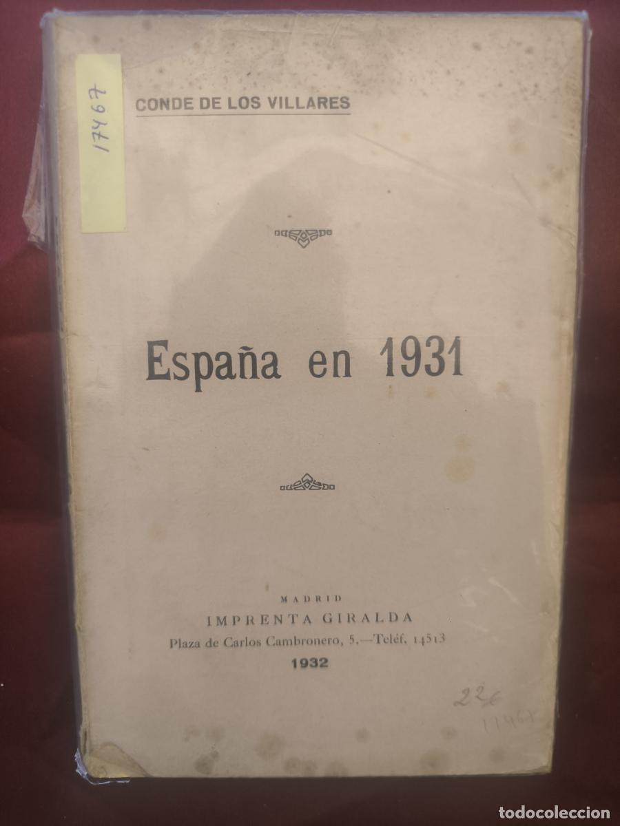 Libros: Espa&ntilde;a en 1931 - Conde de los Villares