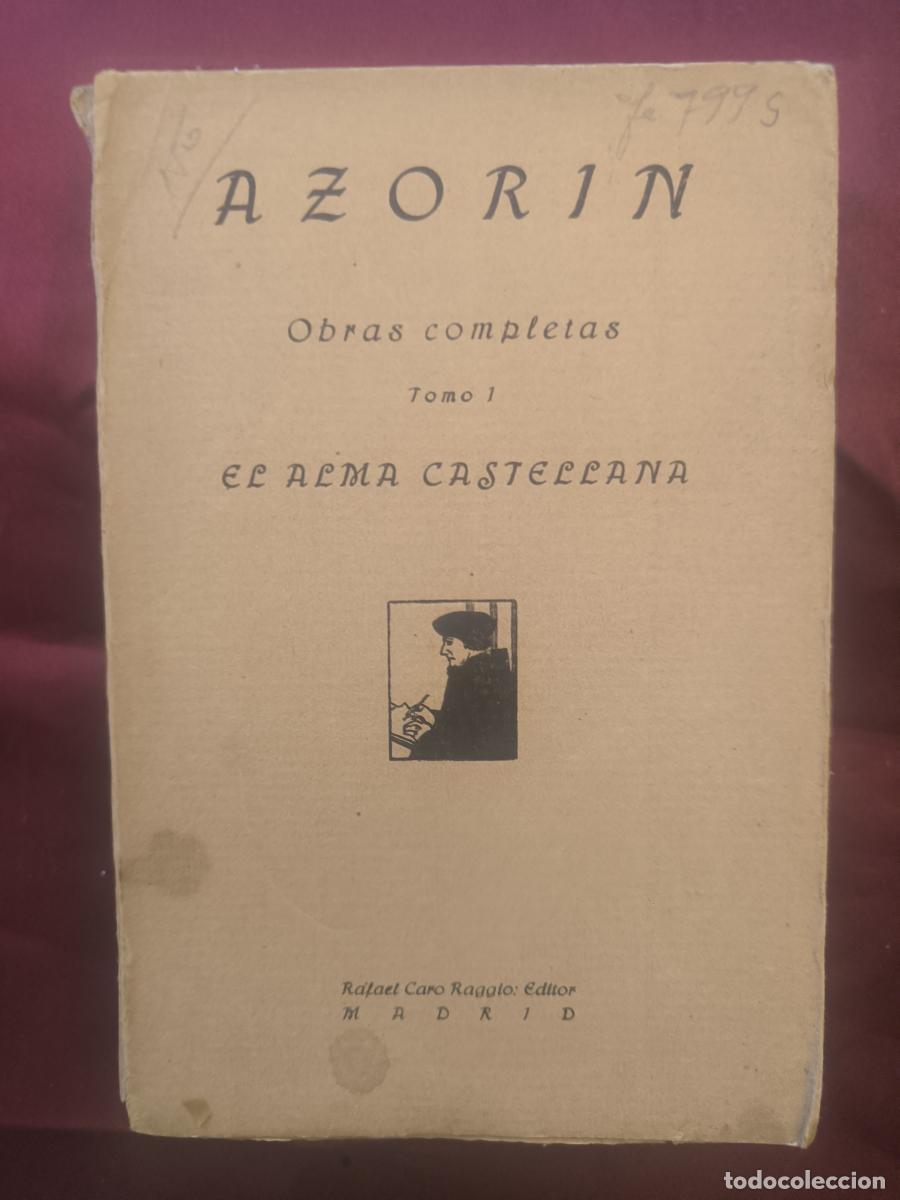 Libros: Obras completas de Azor&iacute;n. Tomo I: El alma castellana - Azor&iacute;n