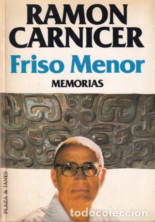 Libros: Friso Menor. Memorias - Ram&oacute;n Carnicer