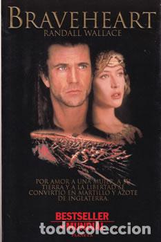 Libros: Braveheart - Randall Wallace