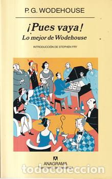 Libros: &iexcl;Pues Vaya! - P. G. Wodehouse