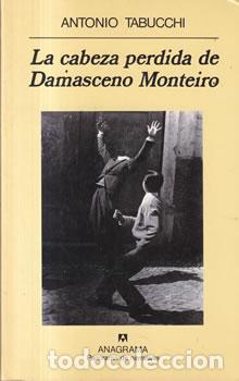 Libros: La cabeza perdida de Damasceno Monteiro - Antonio Tabucchi