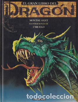 Libros: El gran libro del Drag&oacute;n - Montse Sant
