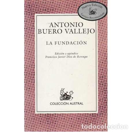 Libros: La fundaci&oacute;n - Buero Vallejo, Antonio