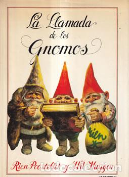 Livres: La llamada de los gnomos - Will Huygen / Rien Poortvliet