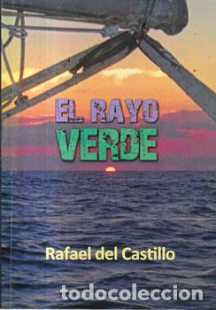 Libros: El rayo verde - Rafael del Castillo