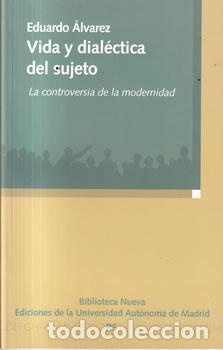 Libros: Vida y dial&eacute;ctica del sujeto - Eduardo &Aacute;lvarez