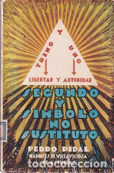 Libros: Segundo y s&iacute;mbolo no sustituto - Pedro Vidal. Marqu&eacute;s de Villaviciosa