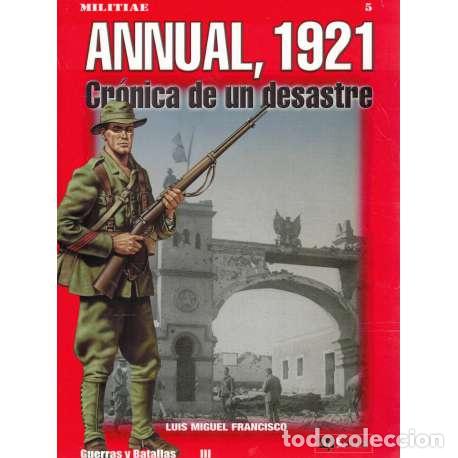 Libros: Annual 1921. Cr&oacute;nica de un desastre - Francisco, Luis Miguel