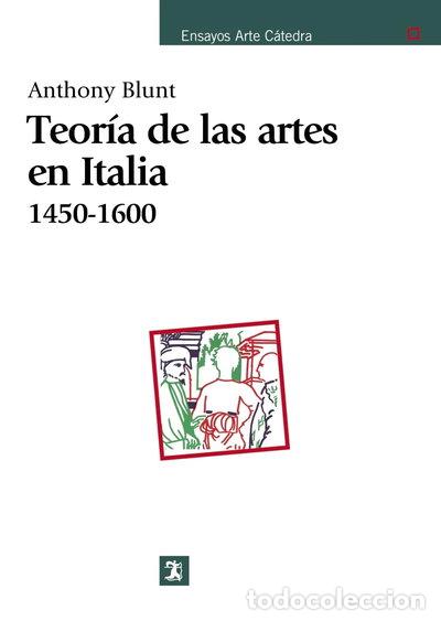 B&uuml;cher: Teor&iacute;a de las artes en Italia, 1450-1600- 9788437601946
