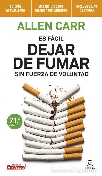 B&uuml;cher: Es f&aacute;cil dejar de fumar sin fuerza de voluntad- 9788467070590