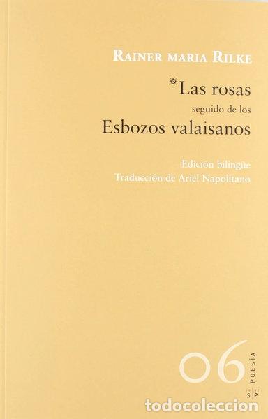 B&uuml;cher: Las rosas seguido de los Esbozos valaisanos- 9788415065388