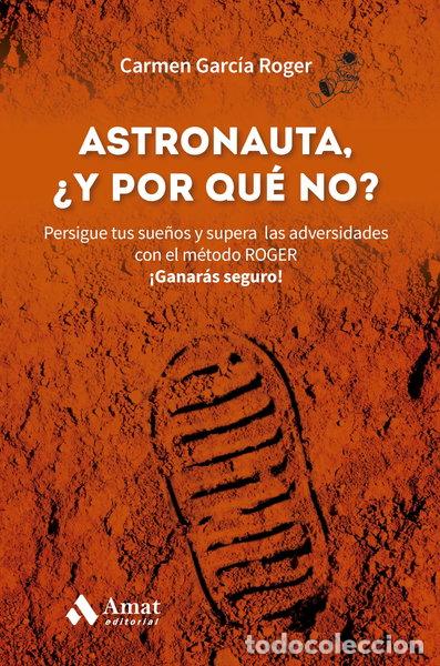 Libros: Astronauta, y &iquest;por qu&eacute; no?- 9788419870421