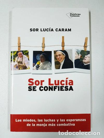 Libros: Sor Luc&iacute;a se confiesa- 9788416256785