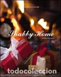 B&uuml;cher: Shabby home. La gioia del natale- 9788890528903