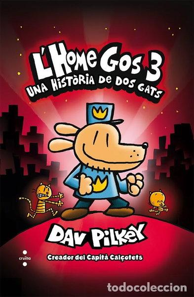 Libros: L'Home Gos 3. Una hist&ograve;ria de dos gats- 9788466145879