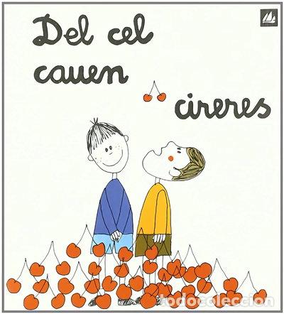 Livres: Del cel cauen cireres- 9788424603786