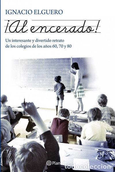 Libros: &iexcl;Al encerado!- 9788408101987