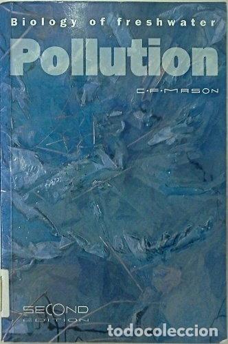 Libros: Biology of Freshwater Pollution- 9780582061910