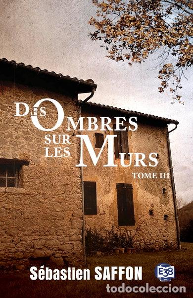B&uuml;cher: Des ombres sur les murs: La Combe Tome 3- 9782384832422