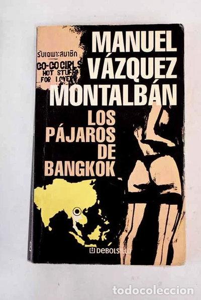 B&uuml;cher: Los p&aacute;jaros de Bangkok- 9788484503064