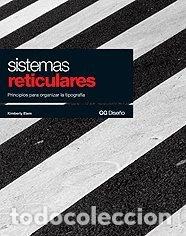 Libros: Sistemas reticulares: Principios para organizar la tipograf&iacute;a- 9788425220692