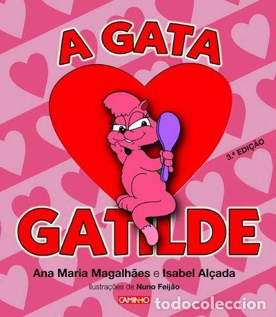 Livres: A Gata Gatilde- 9789722114318