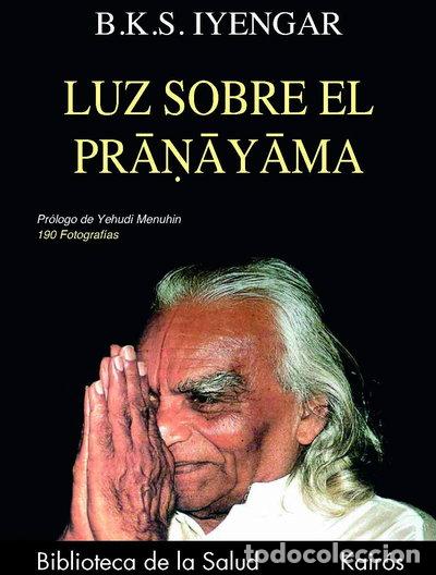 Livres: Luz sobre el Pranayama- 9788472453685