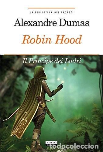 Libros: Robin Hood. Il principe dei ladri- 9788883373268