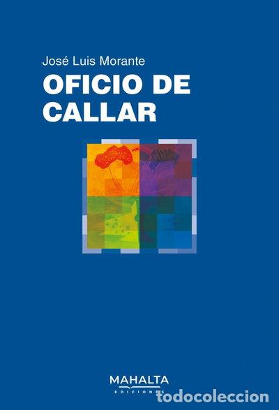 Libros: Oficio de callar- 9791399164237