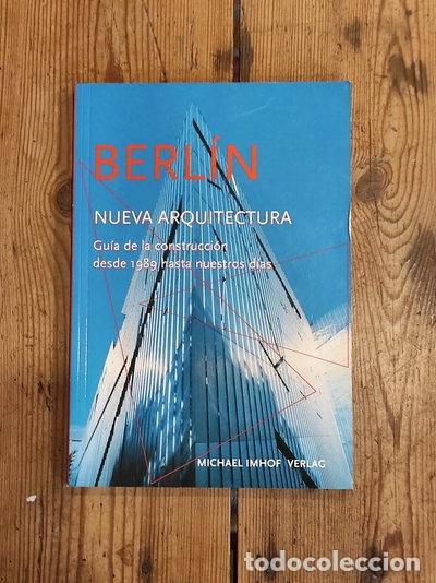 Livros em segunda m&atilde;o: Berl&iacute;n - La Nueva arquitectura- 9783937251202