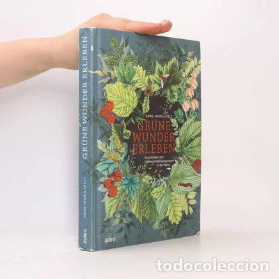 Libros: Gr&uuml;ne Wunder erleben- 9783863342173