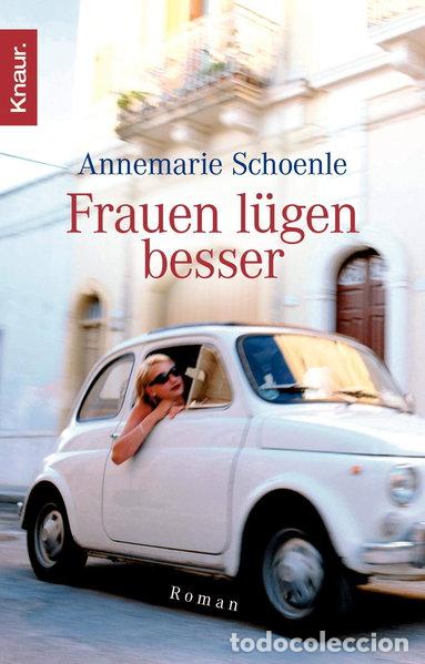 B&uuml;cher: Frauen l&uuml;gen besser- 9783426634660