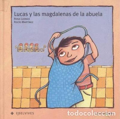 B&uuml;cher: Lucas y las magdalenas de la abuela- 9788426347299