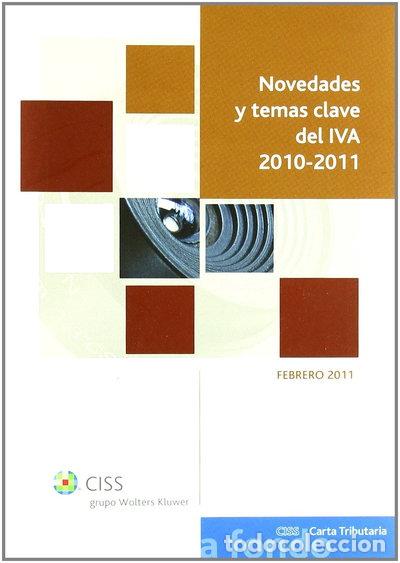 Libros: Novedades y temas clave del IVA 2010-2011- 9788499542478
